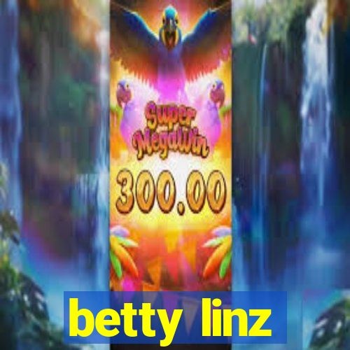 betty linz